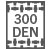 300 DEN