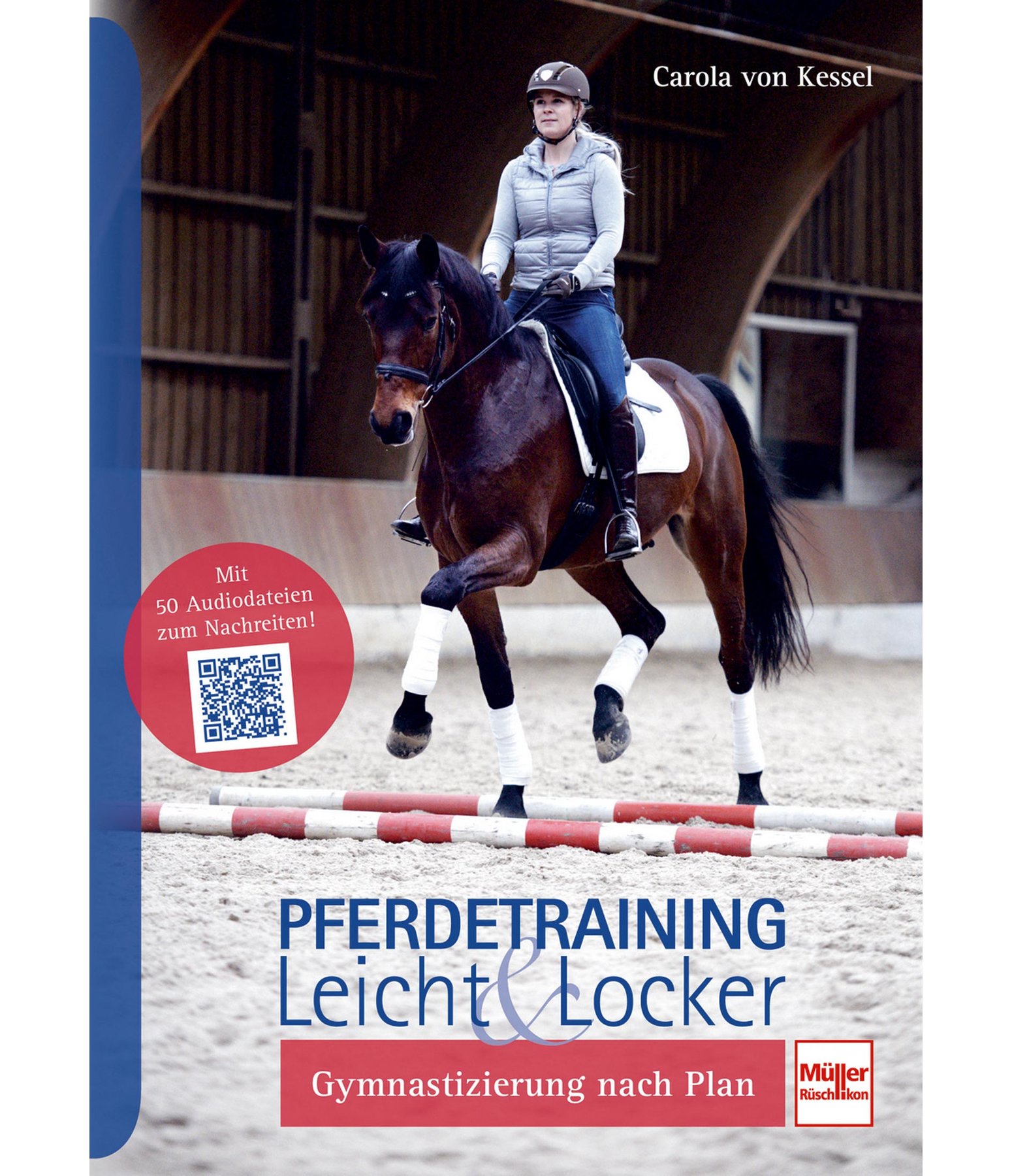 Pferdetraining Leicht & Locker - Gymnastizierung nach Plan