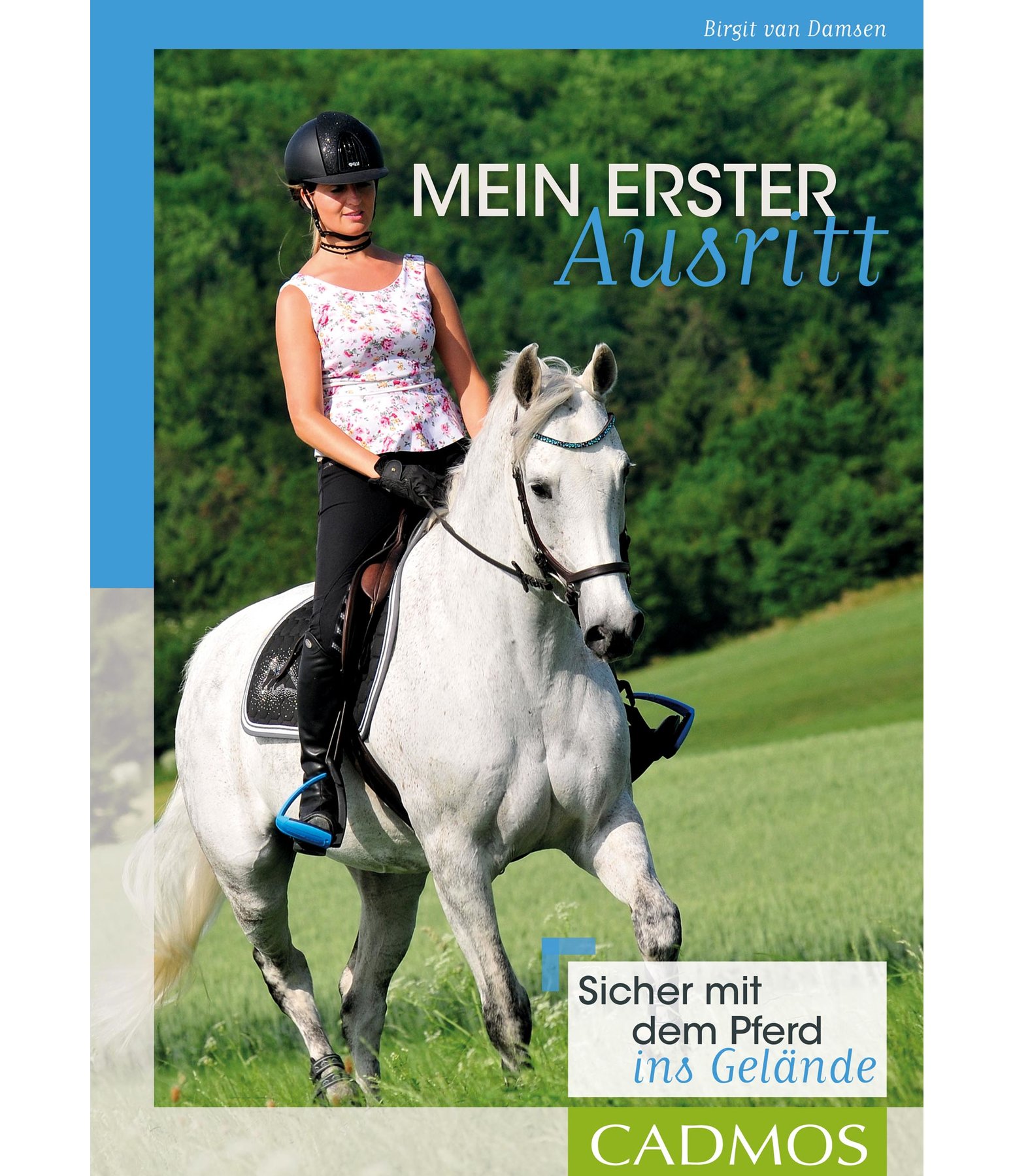 Mein erster Ausritt - Sicher mit dem Pferd ins Gelände