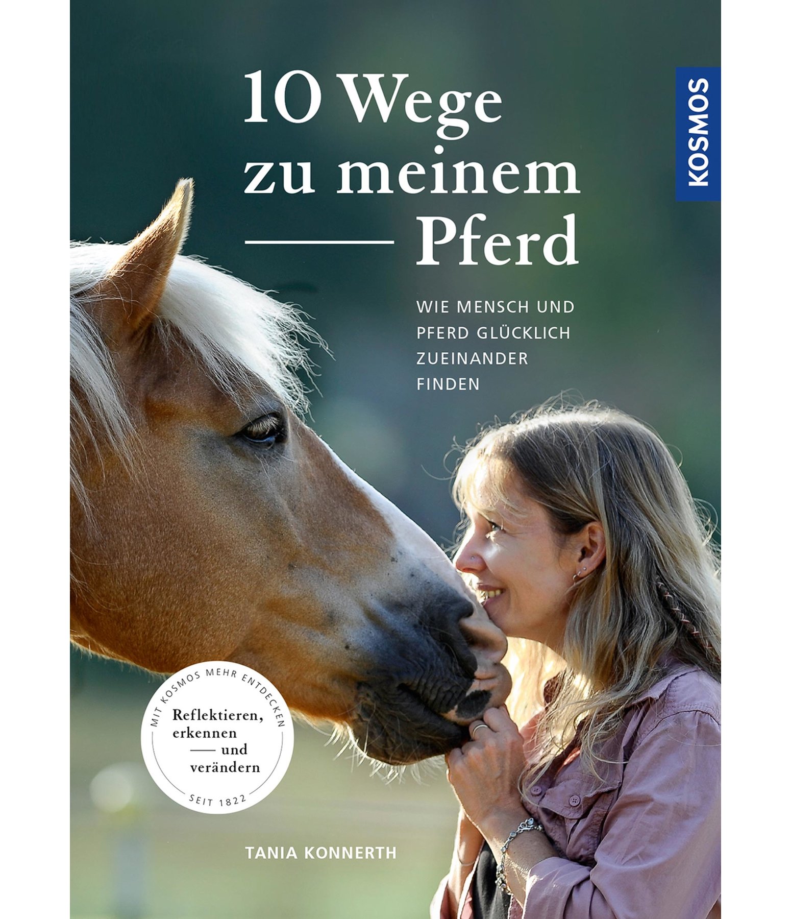 10 Wege zu meinem Pferd