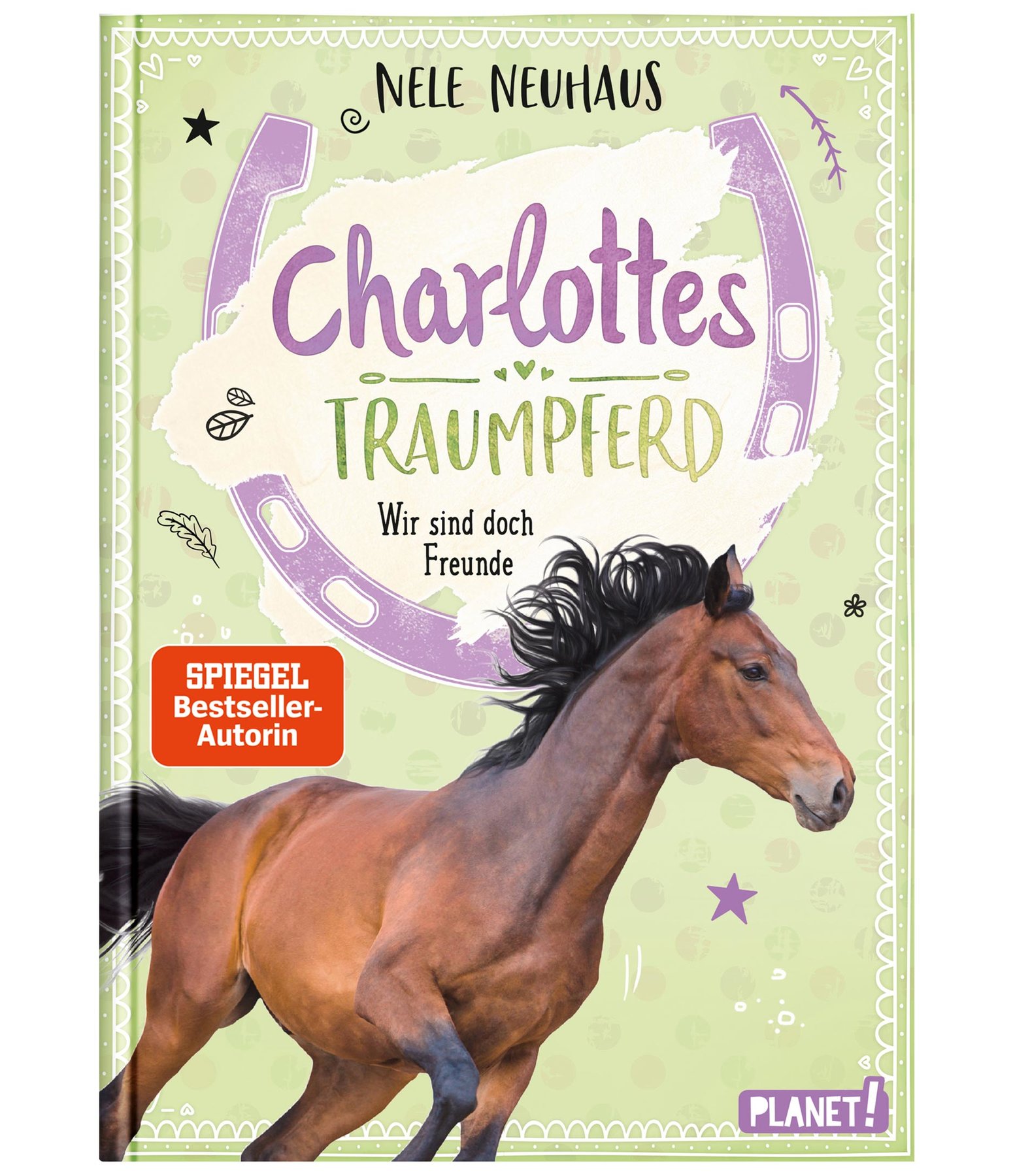 Charlottes Traumpferd - Wir sind doch Freunde