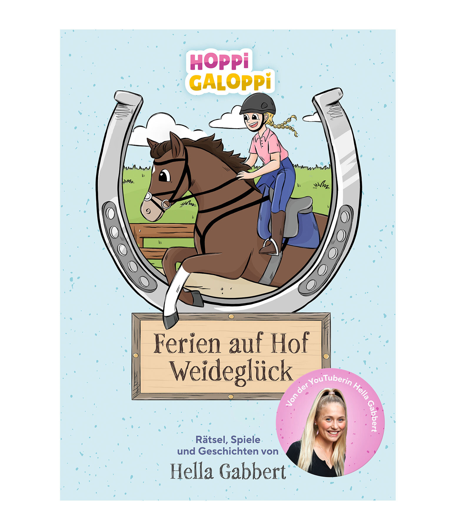 Hoppi Galoppi - Ferien auf Hof Weideglck