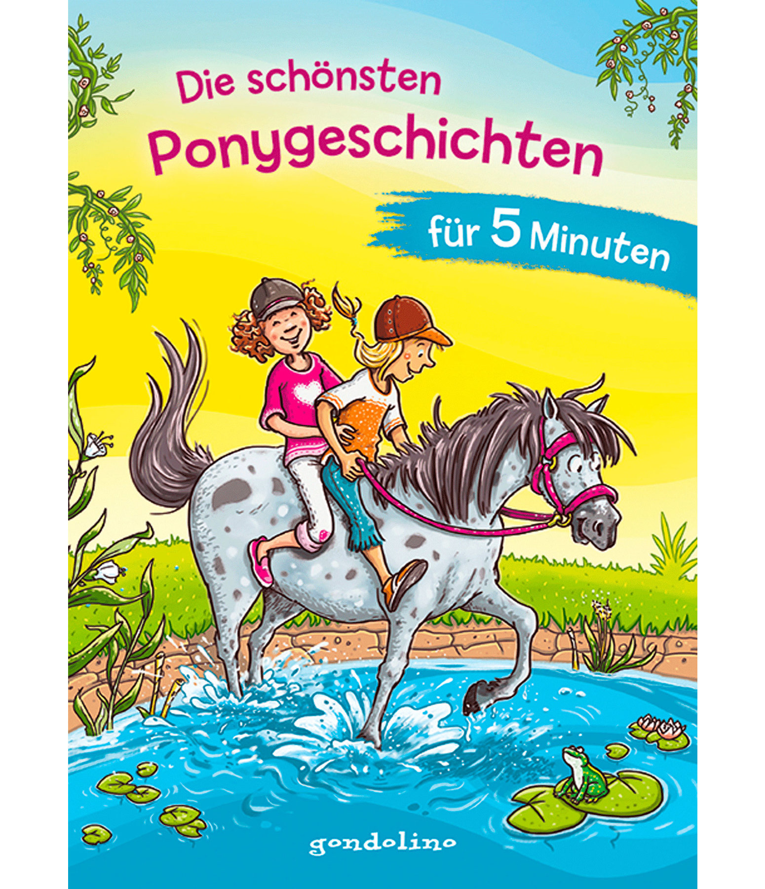 Die schönsten Ponygeschichten für 5 Minuten