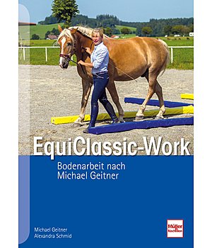 Michael Geitner & Alexandra Schmid EquiClassic-Work Bodenarbeit nach Michael Geitner - 402397