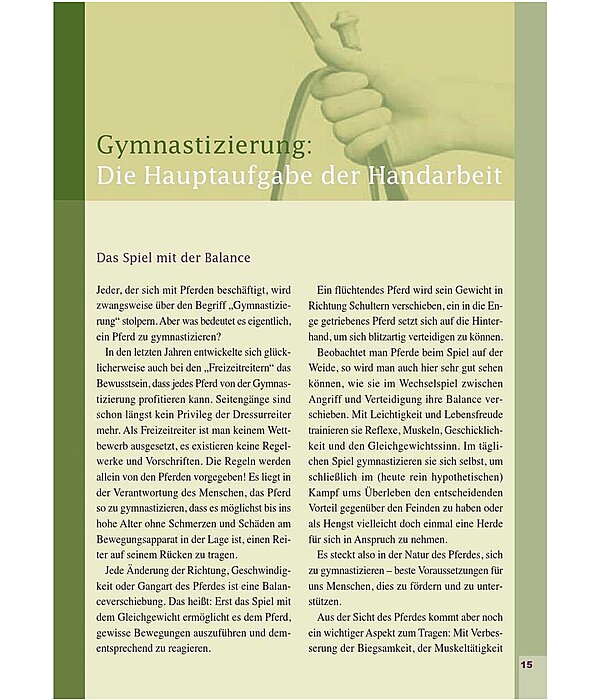 Gymnastizierende Arbeit an der Hand