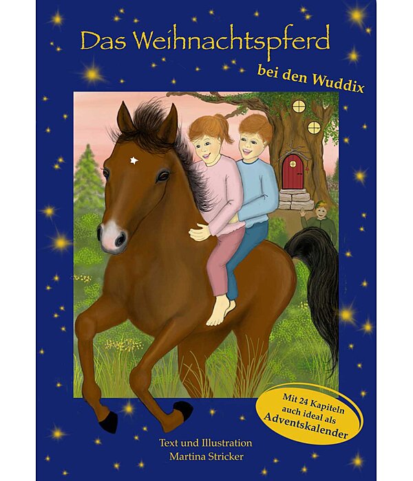 Adventskalender/Kinderbuch, Das Weihnachtspferd bei den Wuddix
